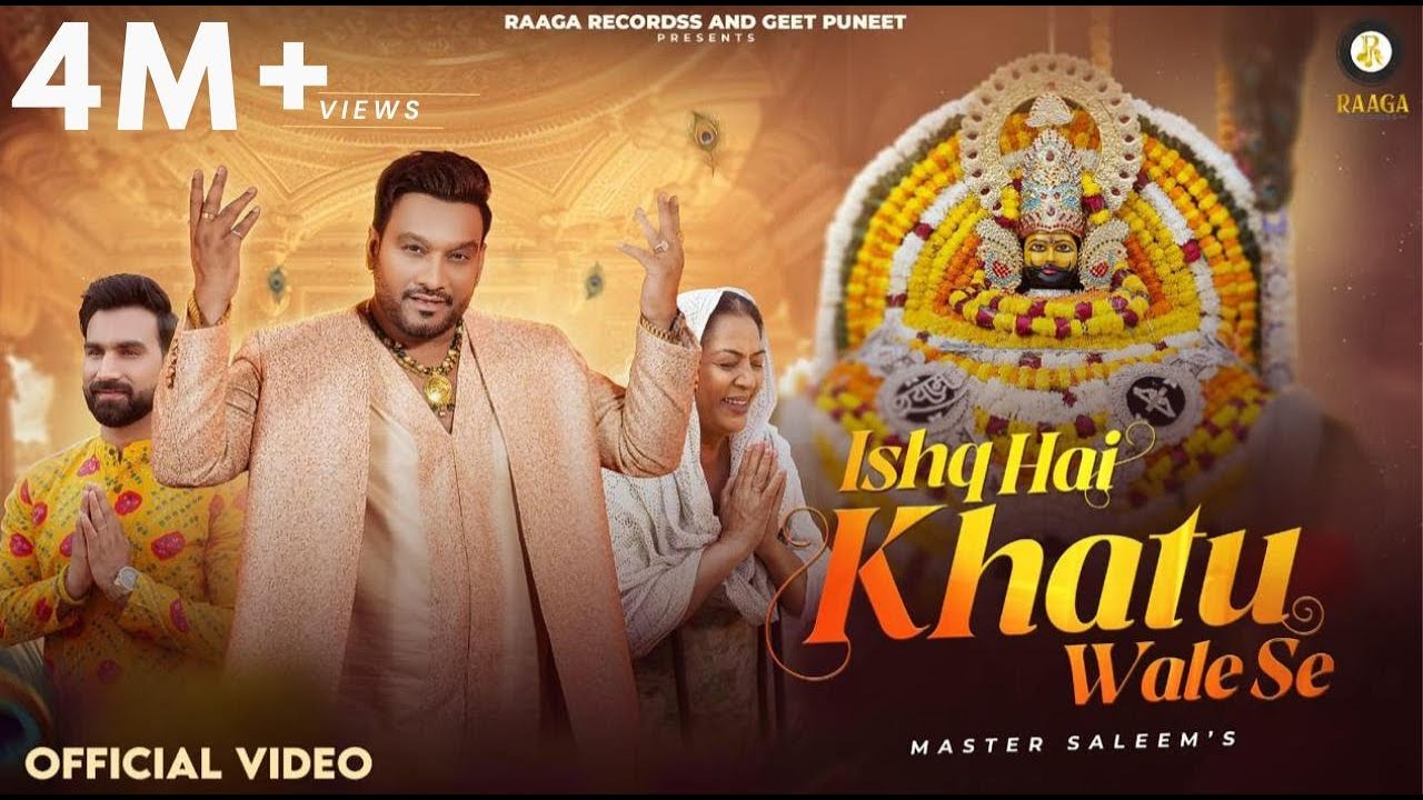 Ishq Hai Khatu wale se| Pardeep kharera | Master Saleem | Geet Puneet | Santosh M | Official Video