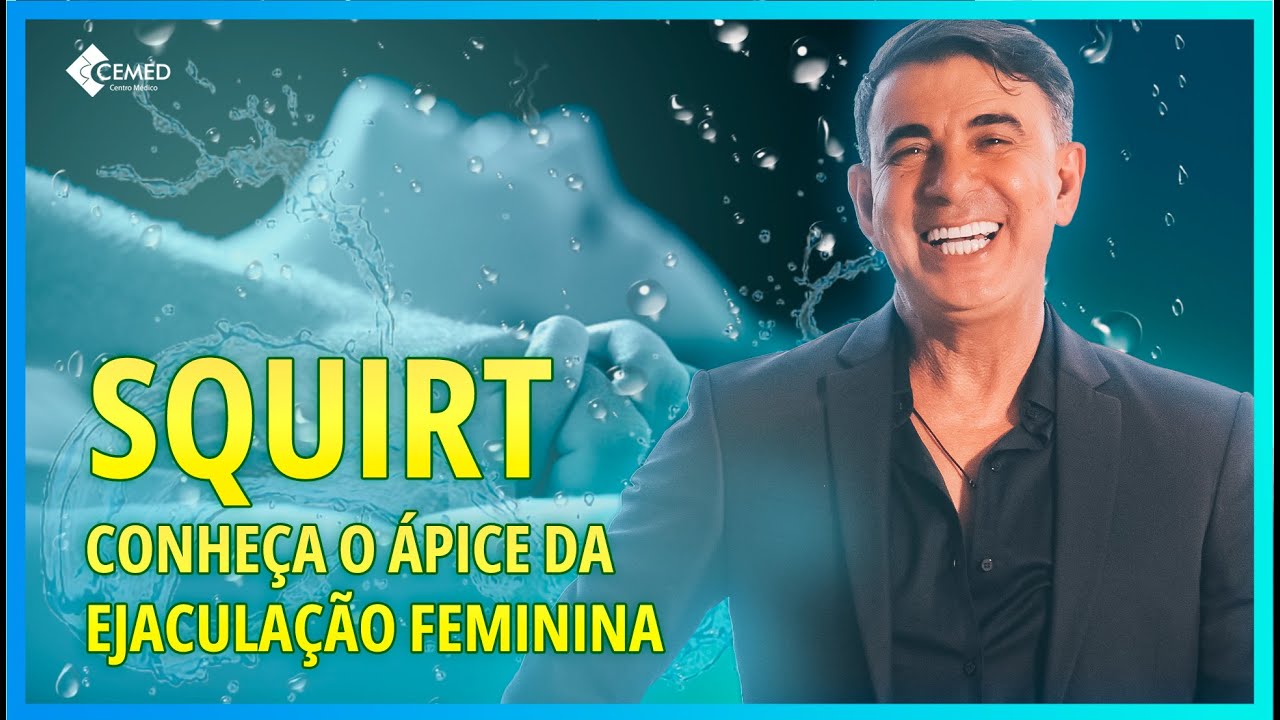 MULHER TAMBÉM EJACULA? - [AFINAL, COMO É A EJACULAÇÃO FEMININA?]