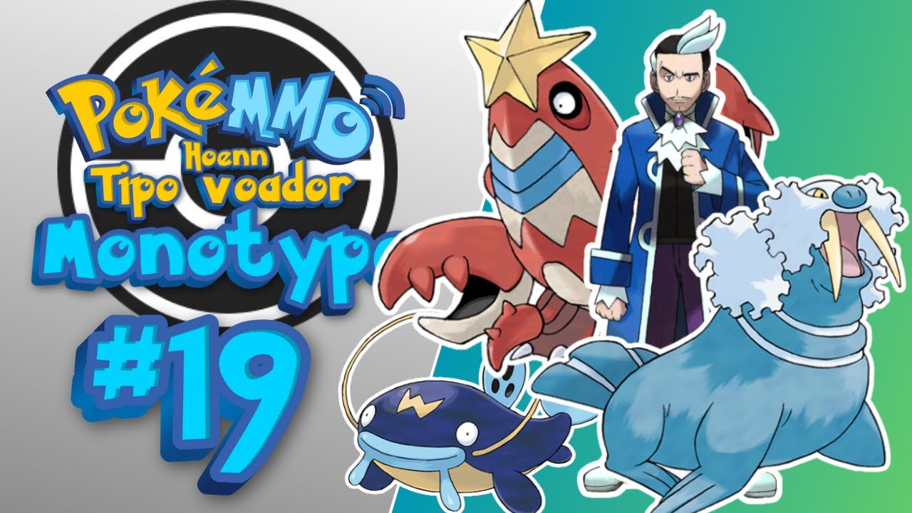 O ultimo e mais PODEROSO ginásio de Hoenn | PokeMMO Monotype voador #19 ft. Over e Nando