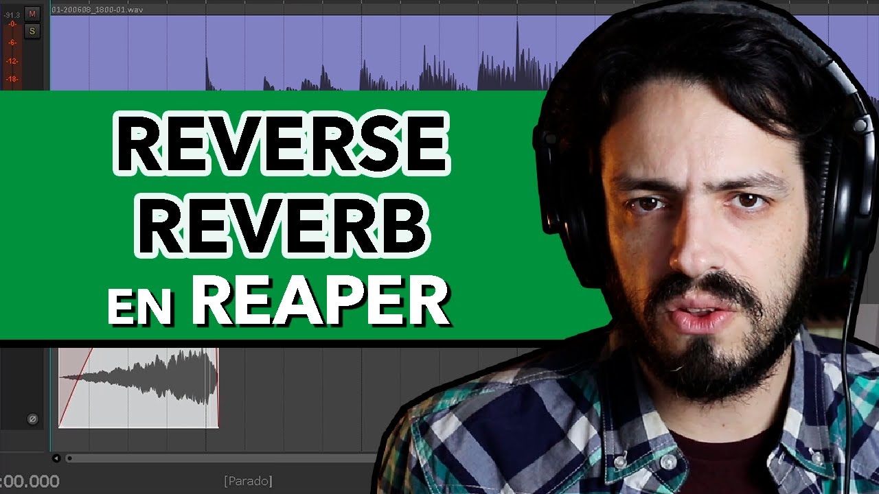 Cómo hacer el efecto de Reverse Reverb en REAPER