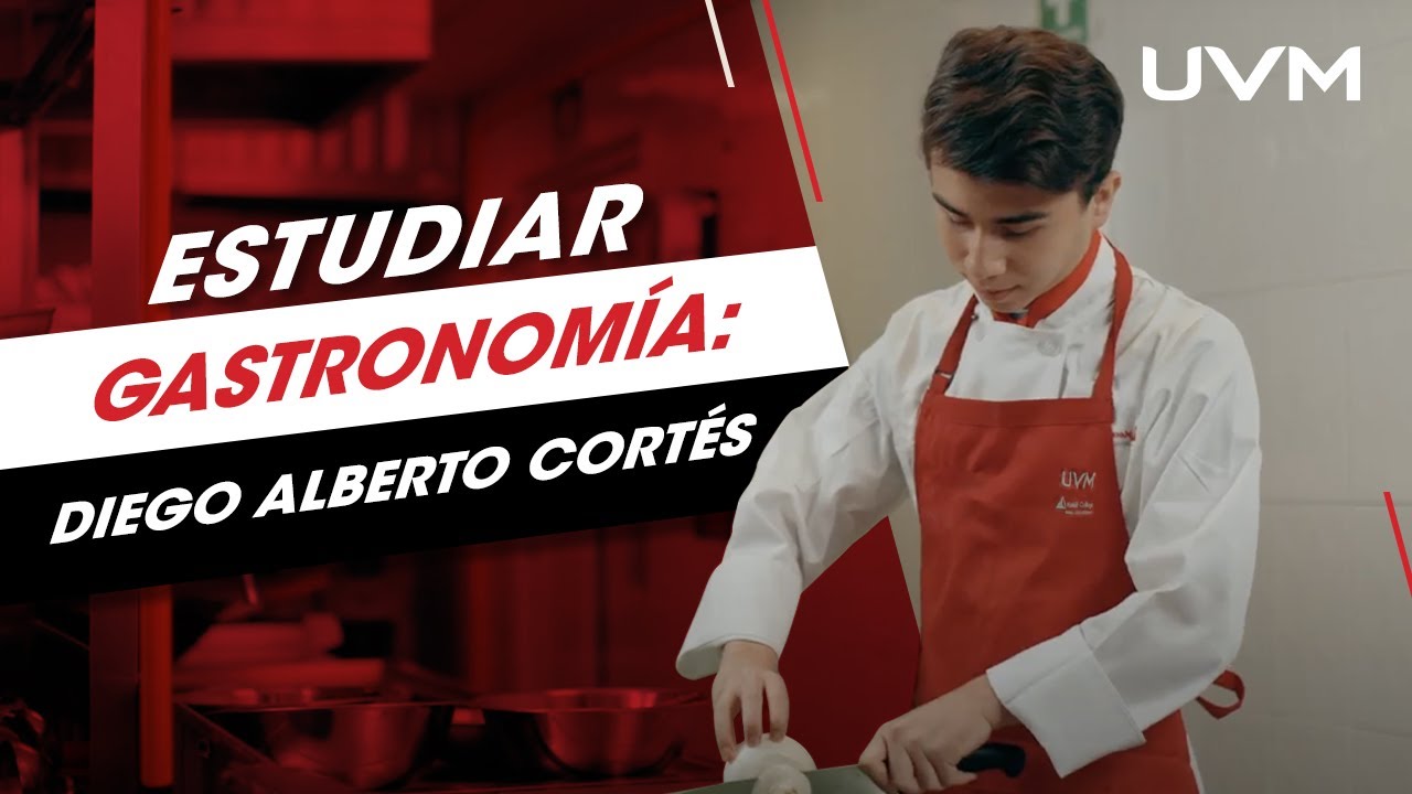 ¿Cómo es estudiar Gastronomía en UVM? Un día con Diego Alberto