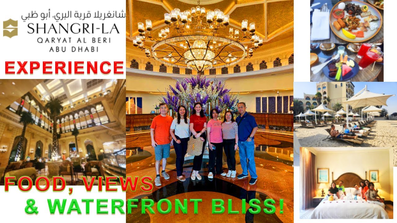 Shangri-La Abu Dhabi Experience | Food, Views & Waterfront Bliss!