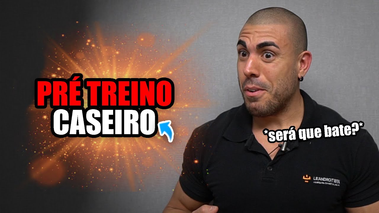 Pr&eacute; treino caseiro que pode ser eficiente