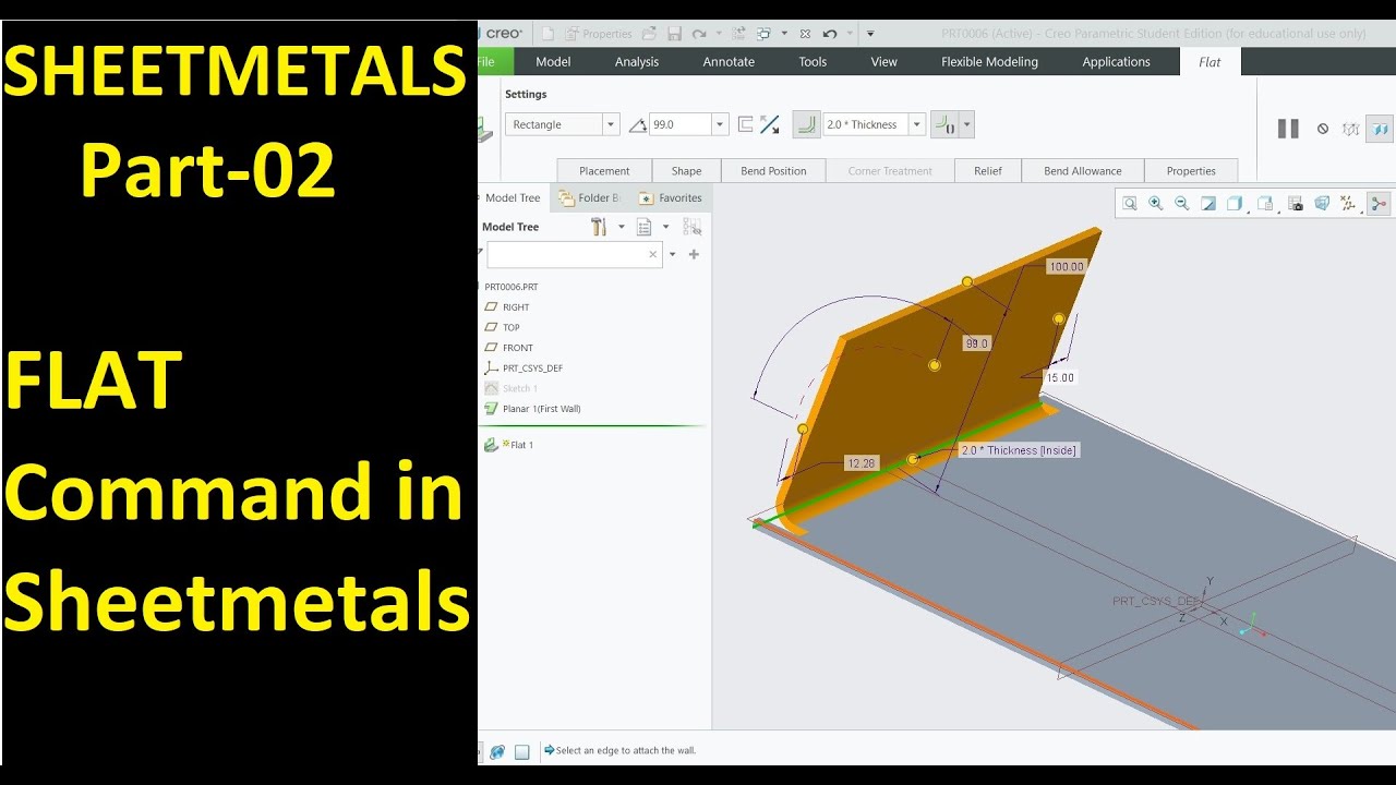 #02 Creo Sheet Metal Tutorial- Flat Command & Switching from Sheet Metals to Part Directory
