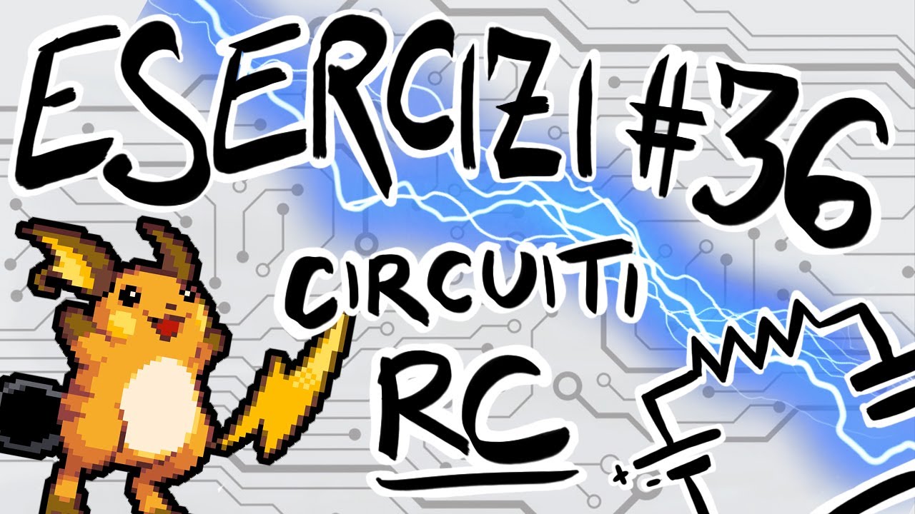 FISICA Esercizi #36 - CONDENSATORI in SERIE e in PARALLELO, CIRCUITI RC (carica e scarica)