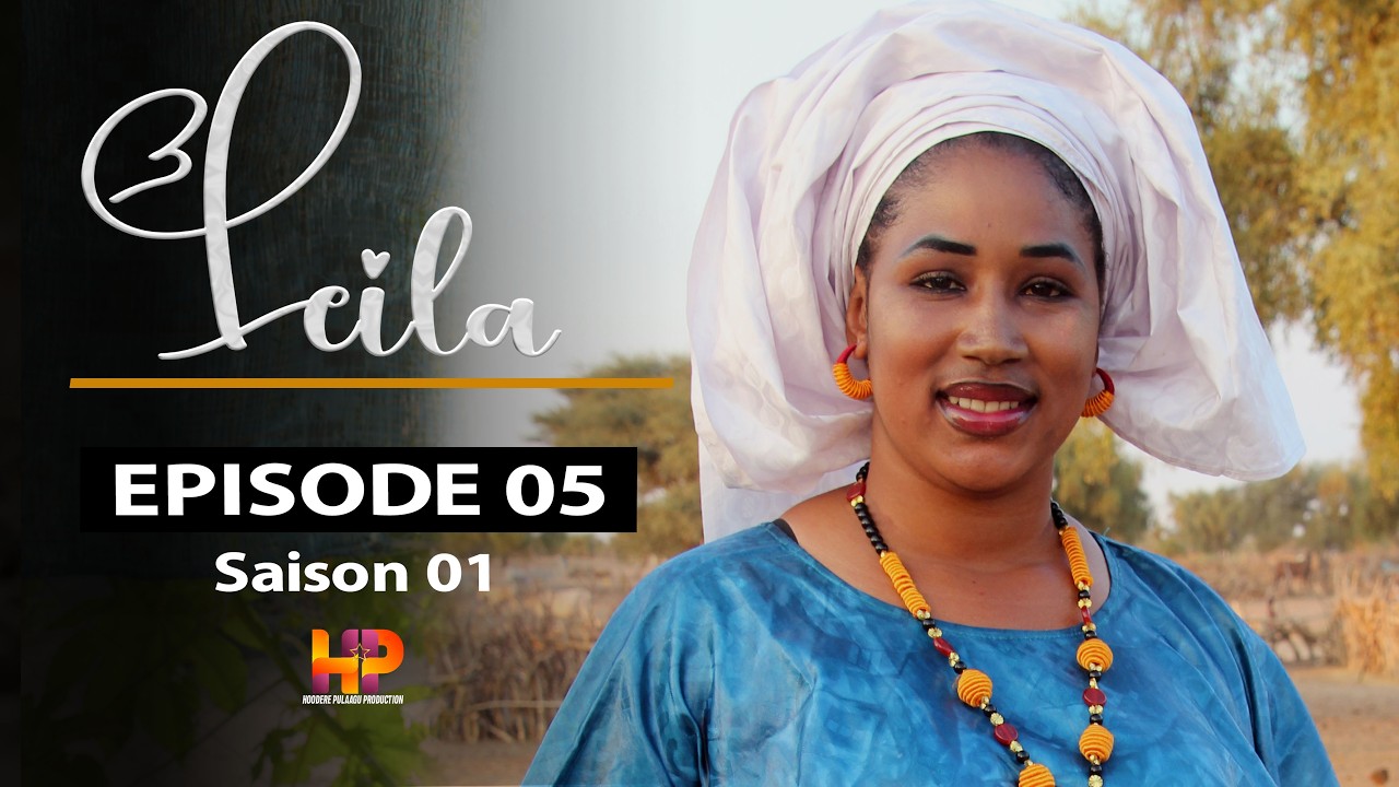 Série - LEILA -Episode 05 - Saison 1 -  VOSTFR