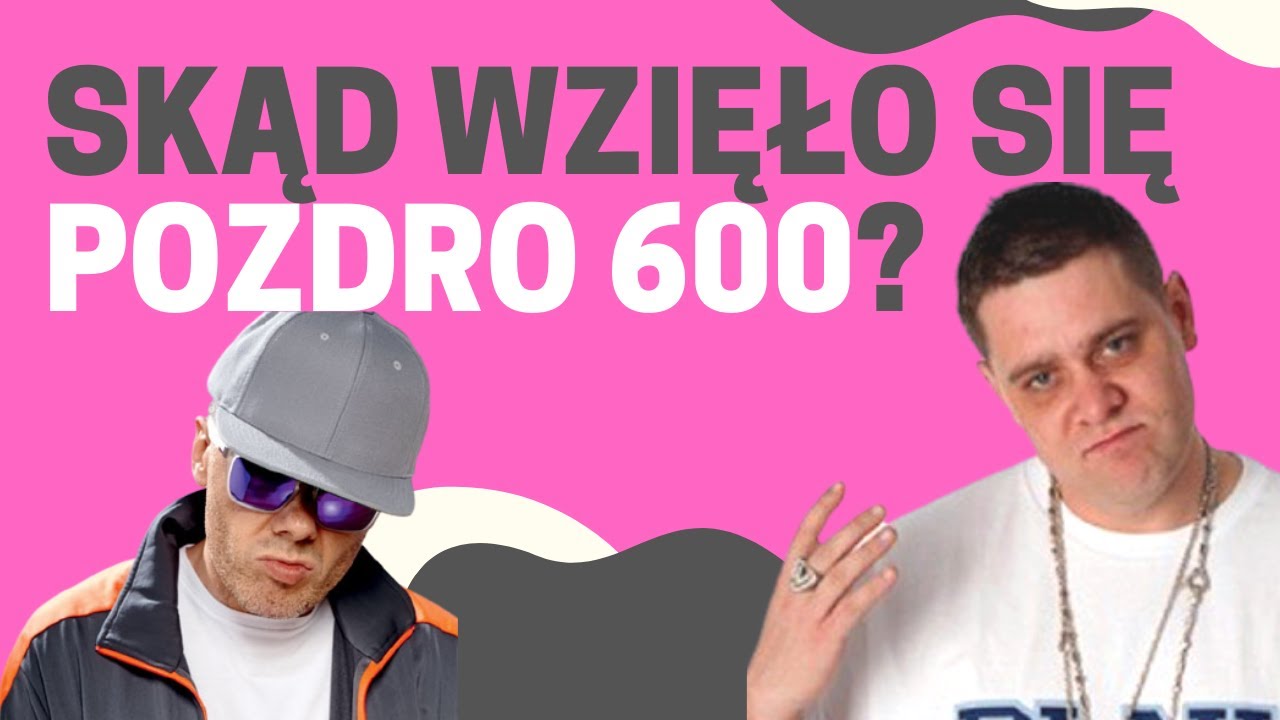 POZDRO 600 - co to znaczy? Skąd wzięło się POZDRO 600?