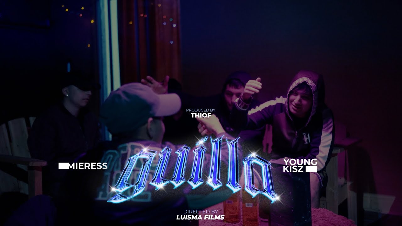 Guilla - @Mieress Ft. @youngkisz  (Prod.Thiof)(Video Oficial)