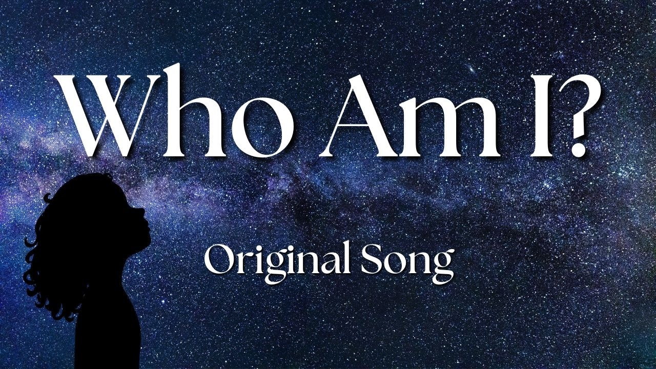 Who Am I? - Original Christian Song Lyric Video