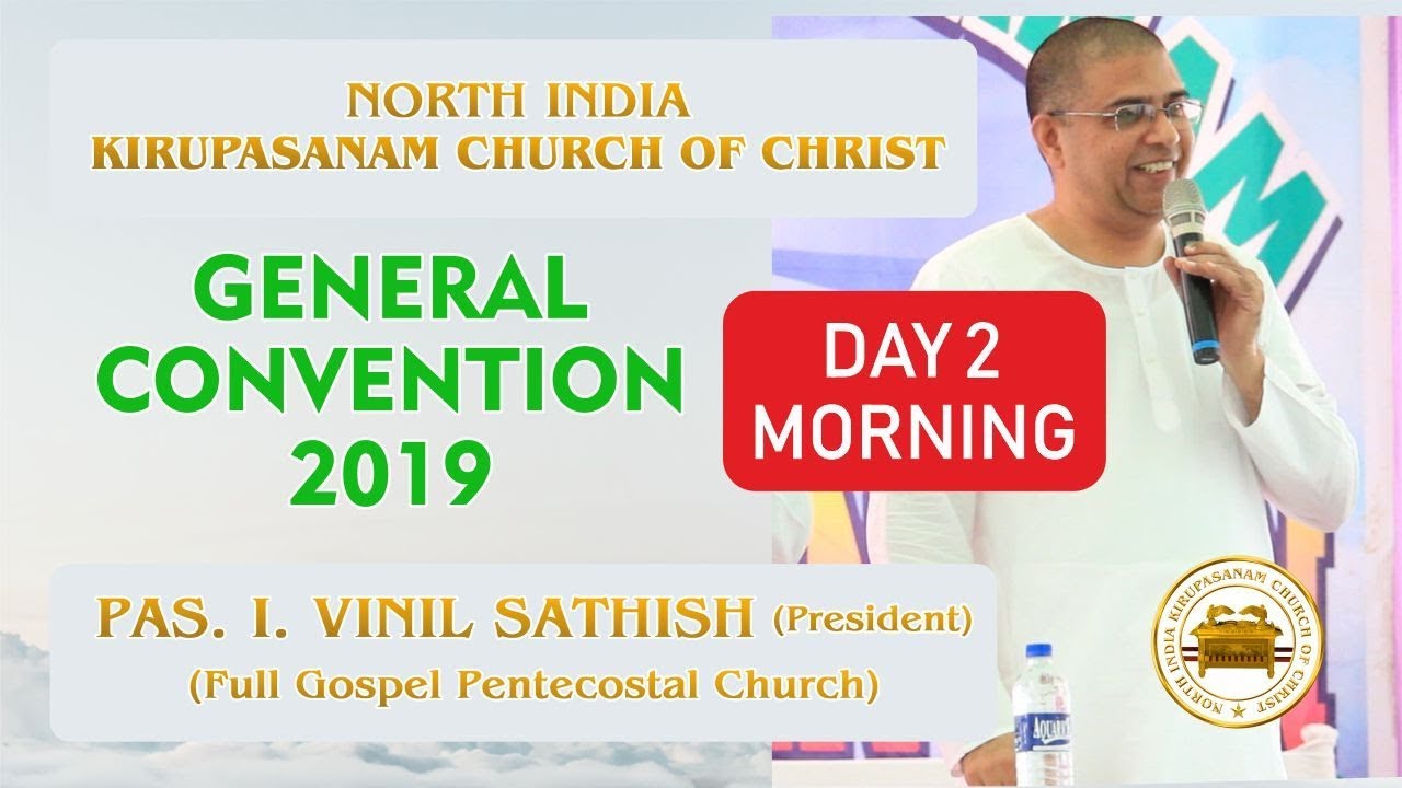 Kirupasanam General Convention | LIVE | Day 2 Morning | Pas. I. Vinil Sathish | | KCCNI