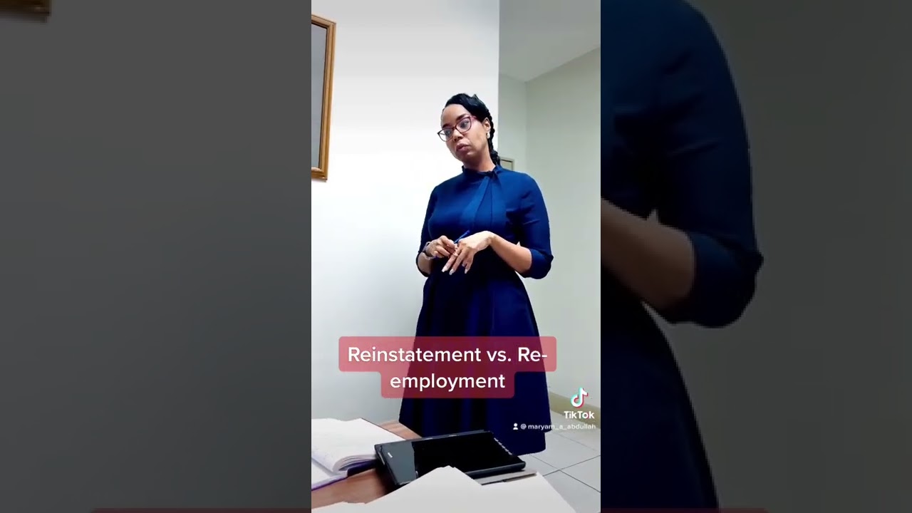 Reinstatement vs Re-employment #abalaw #MaryamAbdullah #aba #abalawtt