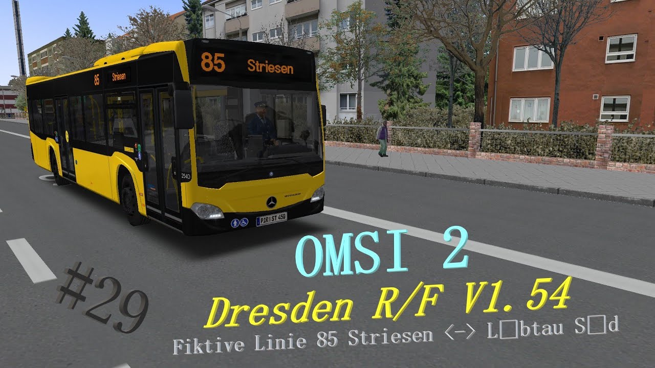 Lets Play Omsi 2: Dresden R/F V1.54 / Fiktiv mit der Linie 85 - Omsi bleibt unser Held #29