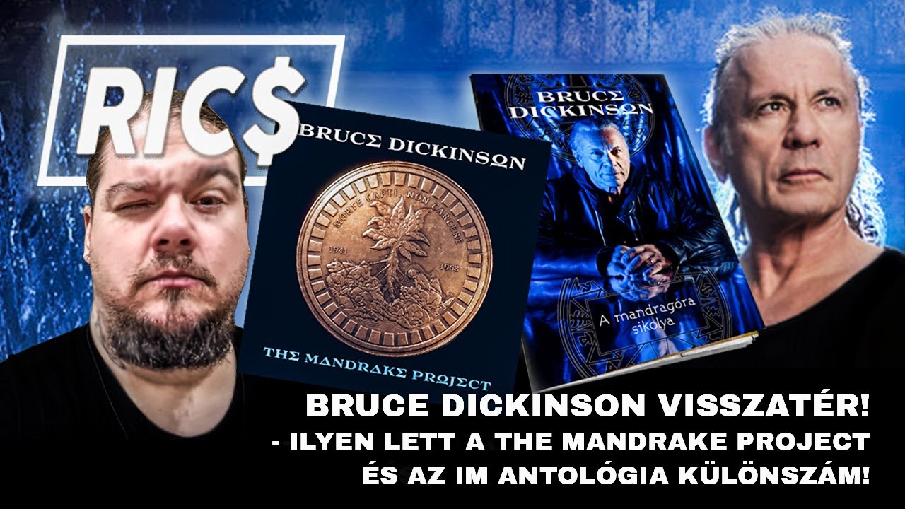 Bruce Dickinson visszatér! - Ilyen lett a The Mandrake Project és az Iron Maiden Antológia különszám