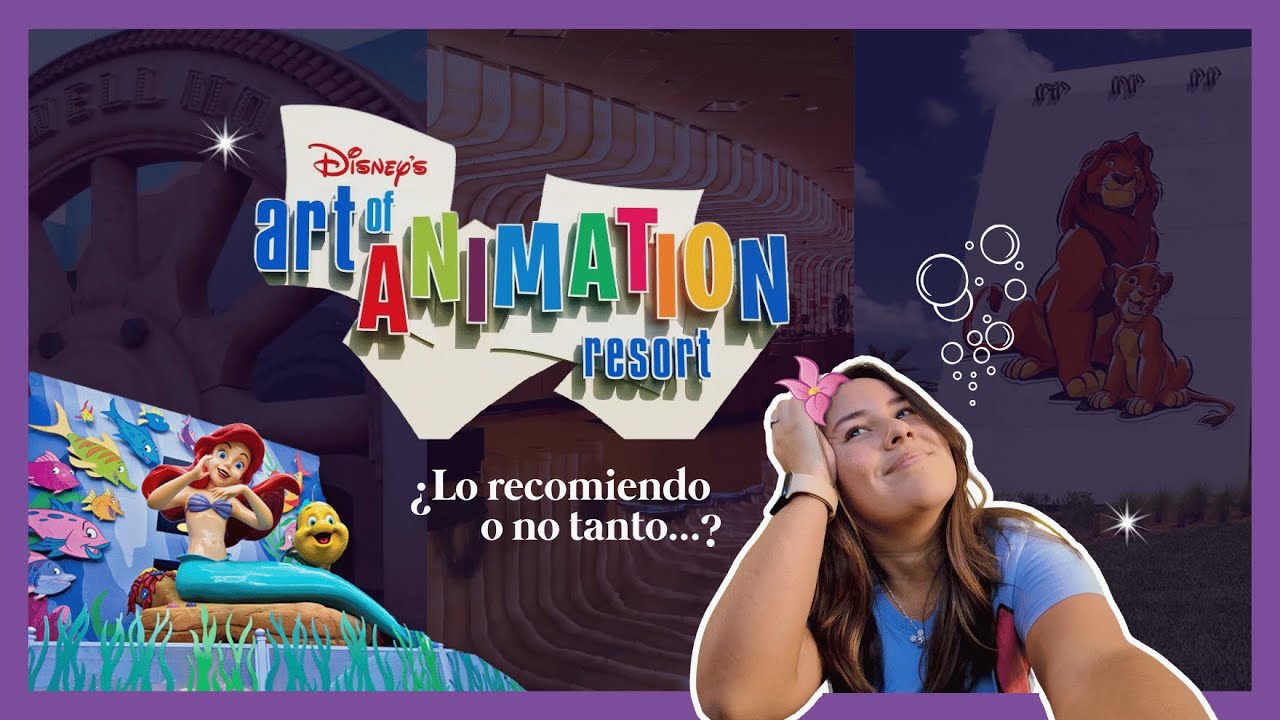 El MEJOR hotel económico de Disney?? 🏰✨ Tour del Disney's Art of Animation Resort!