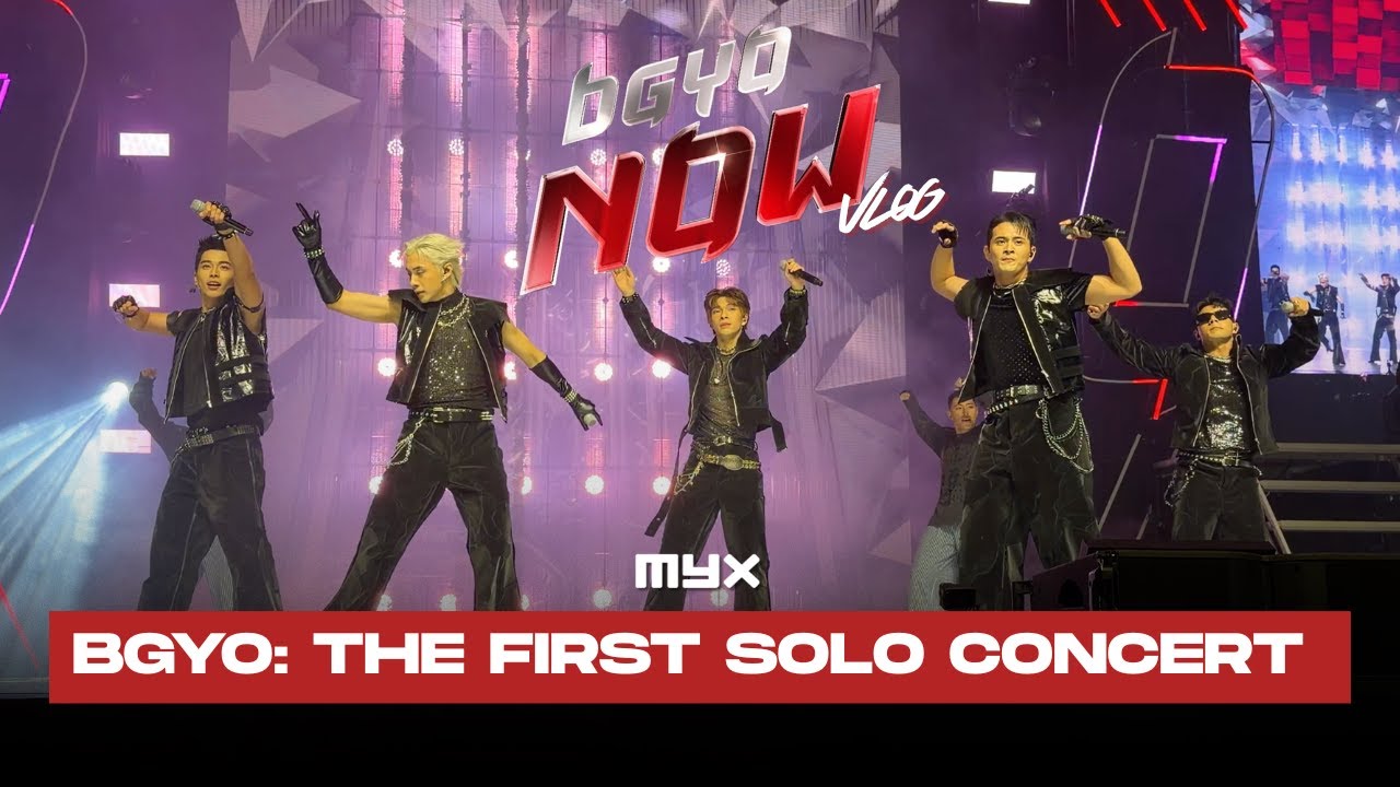 BGYO NOW First Solo Concert: Behind the Scenes at New Frontier Theater | MYX Global