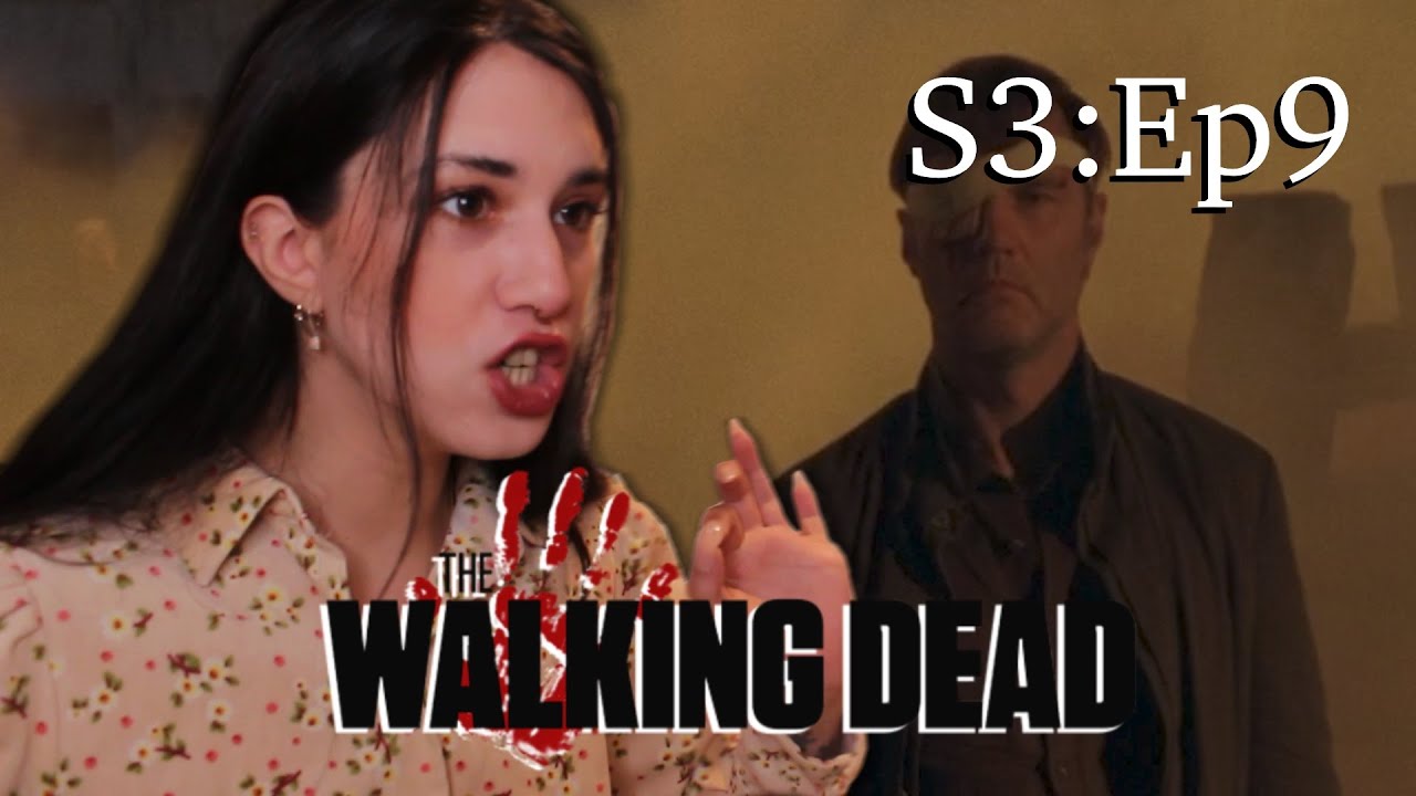 GOOD VS EVIL┃The Walking Dead 3x9 FIRST TIME REACTION!