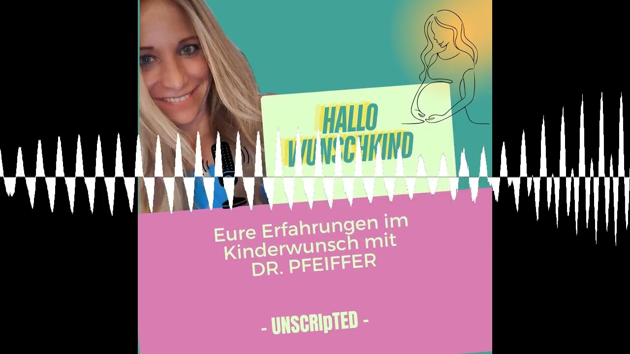 Eure Erfahrungen im Kinderwunsch mit Dr. PFEIFFER