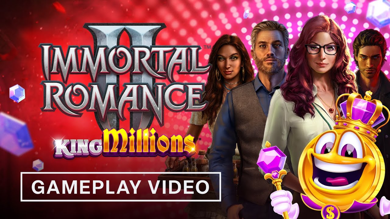 Immortal Romance&trade; II King Millions&trade; | Gameplay Video (2025)