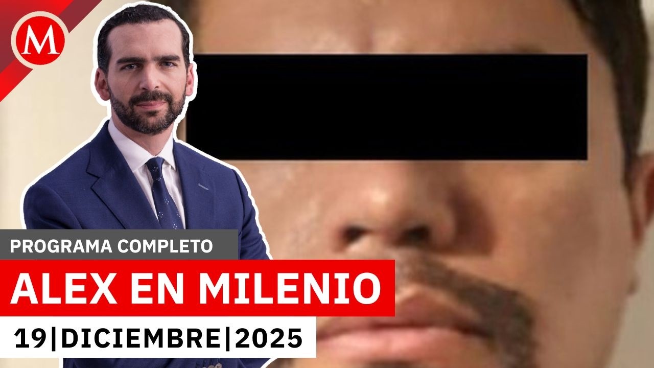 Recapturan al 'Delta 1', líder operador del 'CJNG' | Alejandro Domínguez, 19 de diciembre de 2025