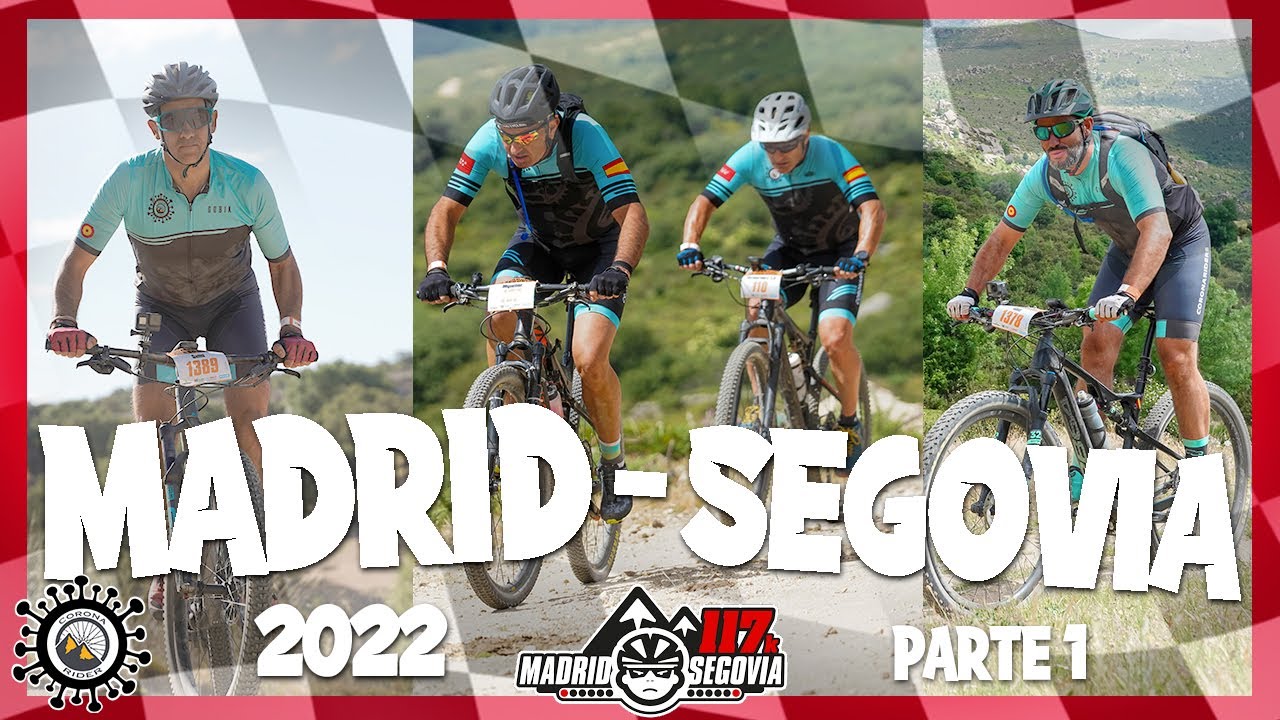 🚴‍♂️ MADRID - SEGOVIA MTB 2022 🏁 PARTE 1