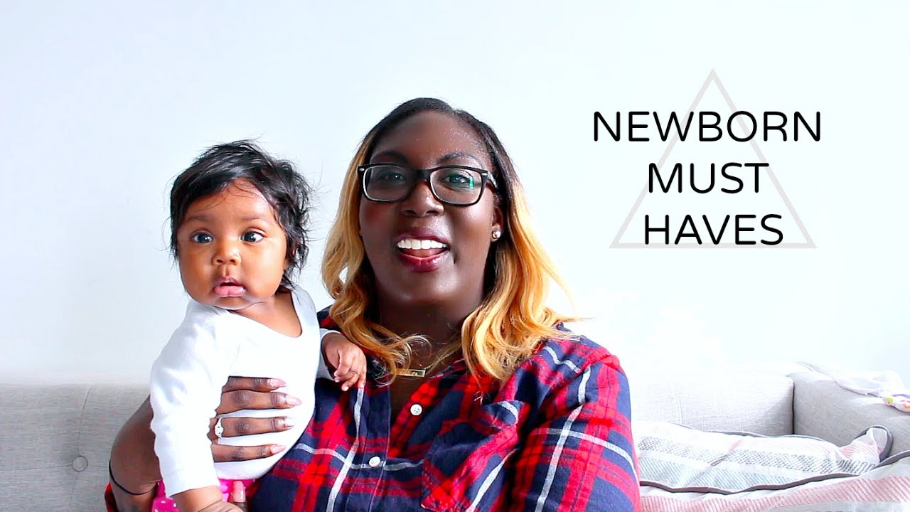 NEWBORN MUST HAVES