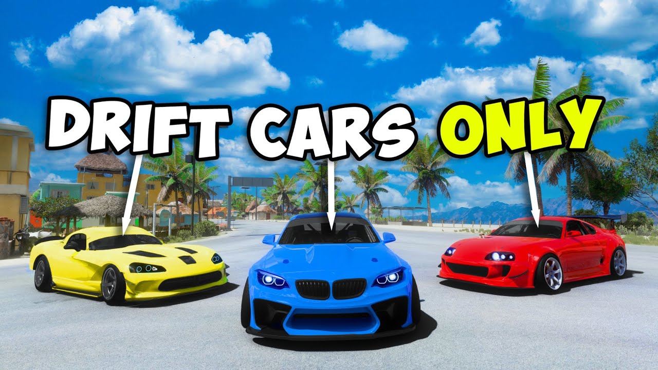 Forza, But we only use DRIFT CARS!