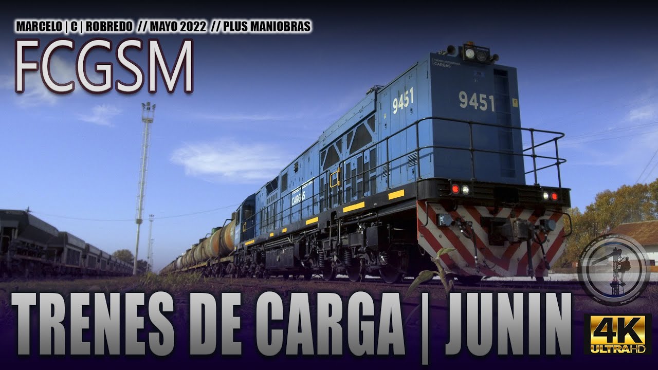 ARGENTINA | F.C.G.S.M. | ESPECIAL - TRENES DE CARGA Y MANIOBRAS | PATIO JUNIN | 2022 | [4K]