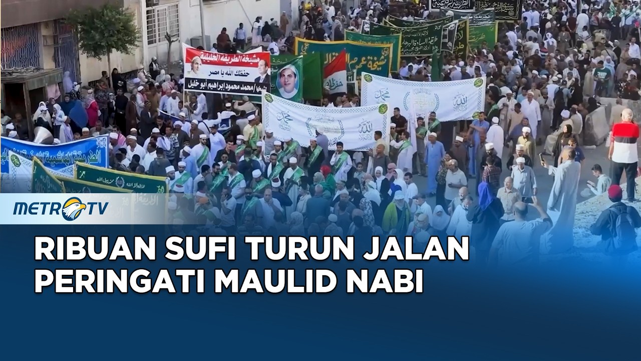 Ribuan Pengikut Tarekat Sufi Penuhi Jalanan Kairo Rayakan Maulid Nabi