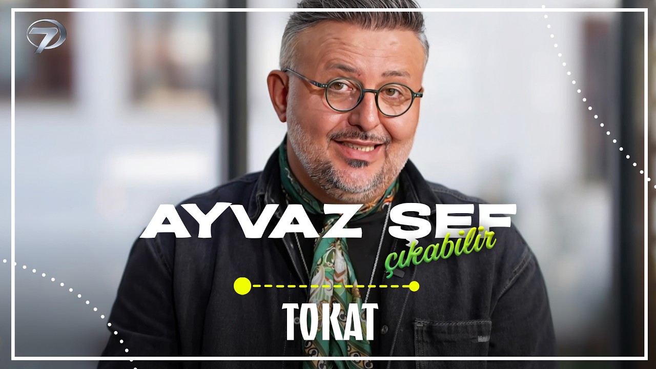 Dikkat Ayvaz Şef Çıkabilir | Tokat 2  (Ramazan Özel)  - 17 Mart 2026