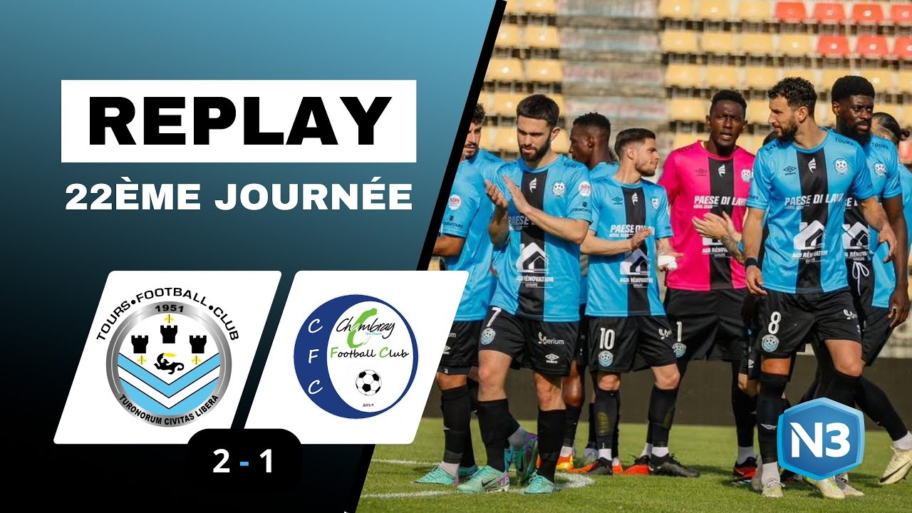 N3 | J22 : TOURS FC - CHAMBRAY FC
