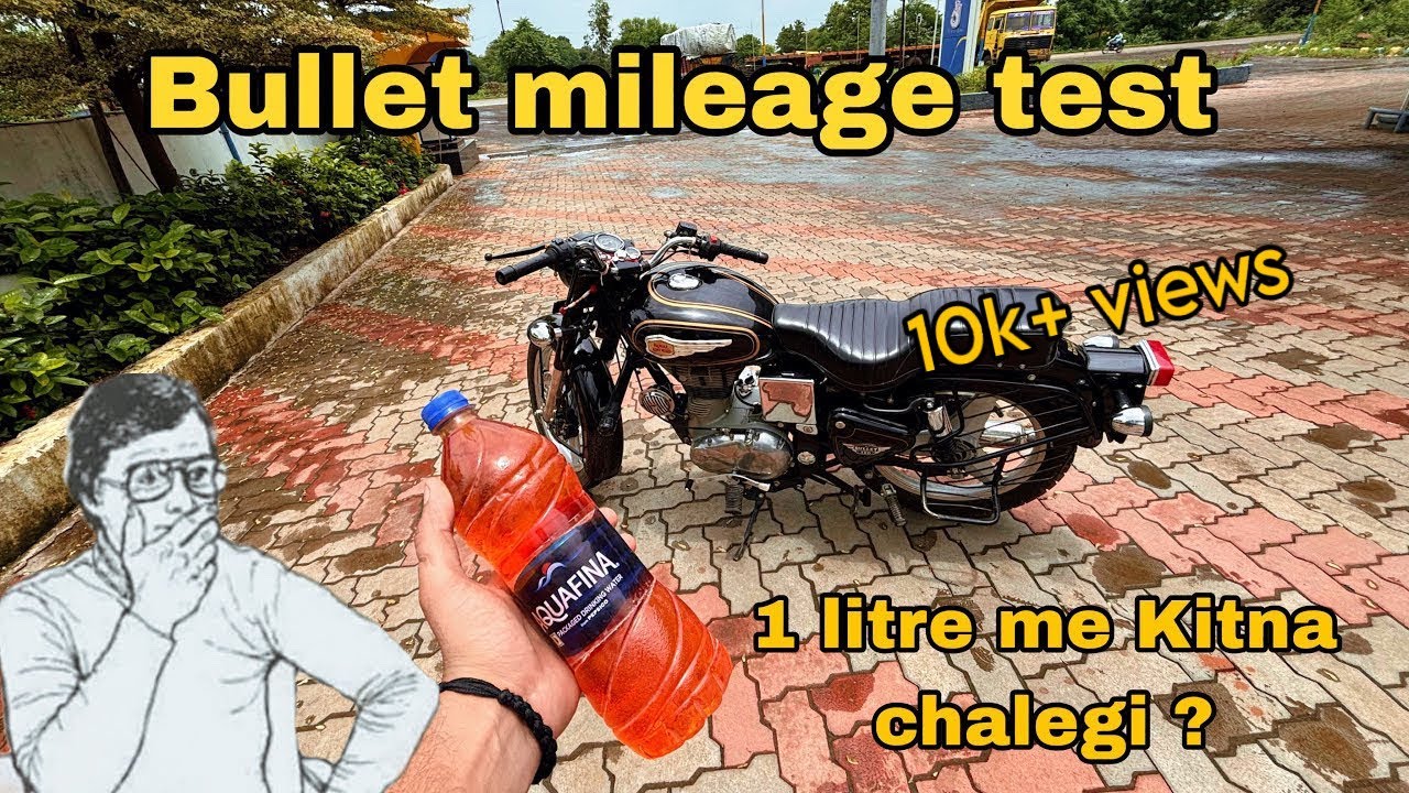 Bullet 350 Mileage Test  || bullet 1 Litre Me Kitna Chalti Hai || bullet ka average 