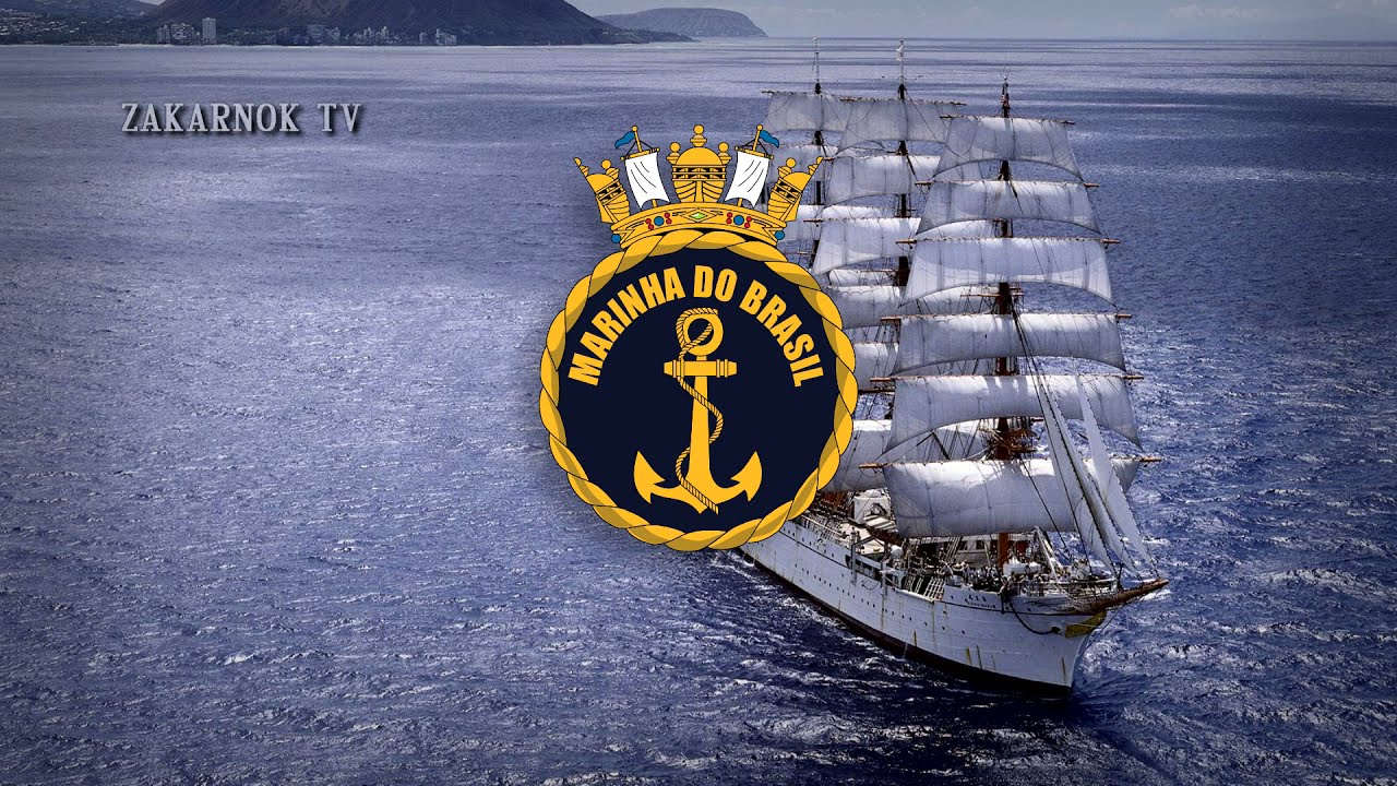 Himno y marcha de la Armada de Brasil: 