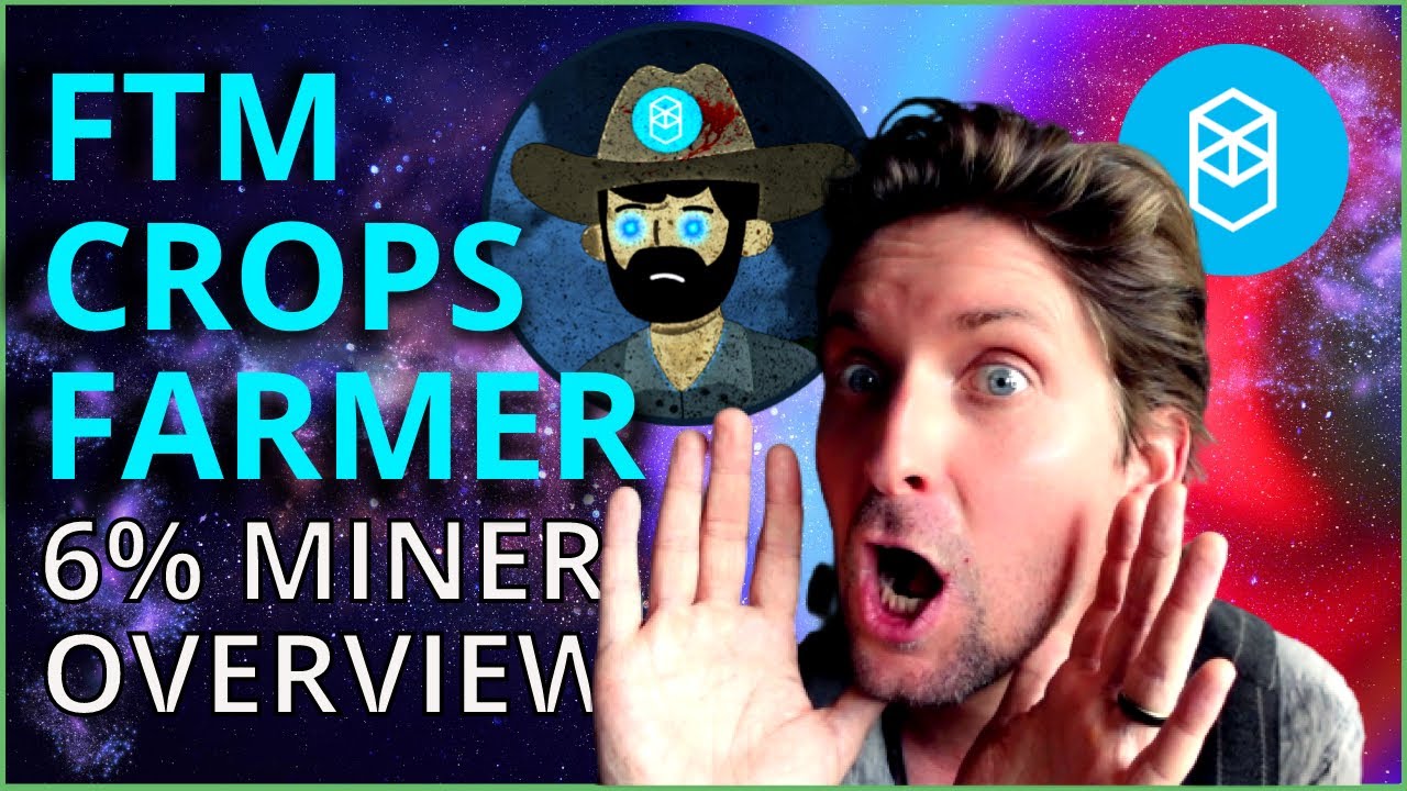 FANTOM 6% APR CROPS FARMER : THE BEST EVER MINER ECOSYSTEM in DEFI! EVER!!