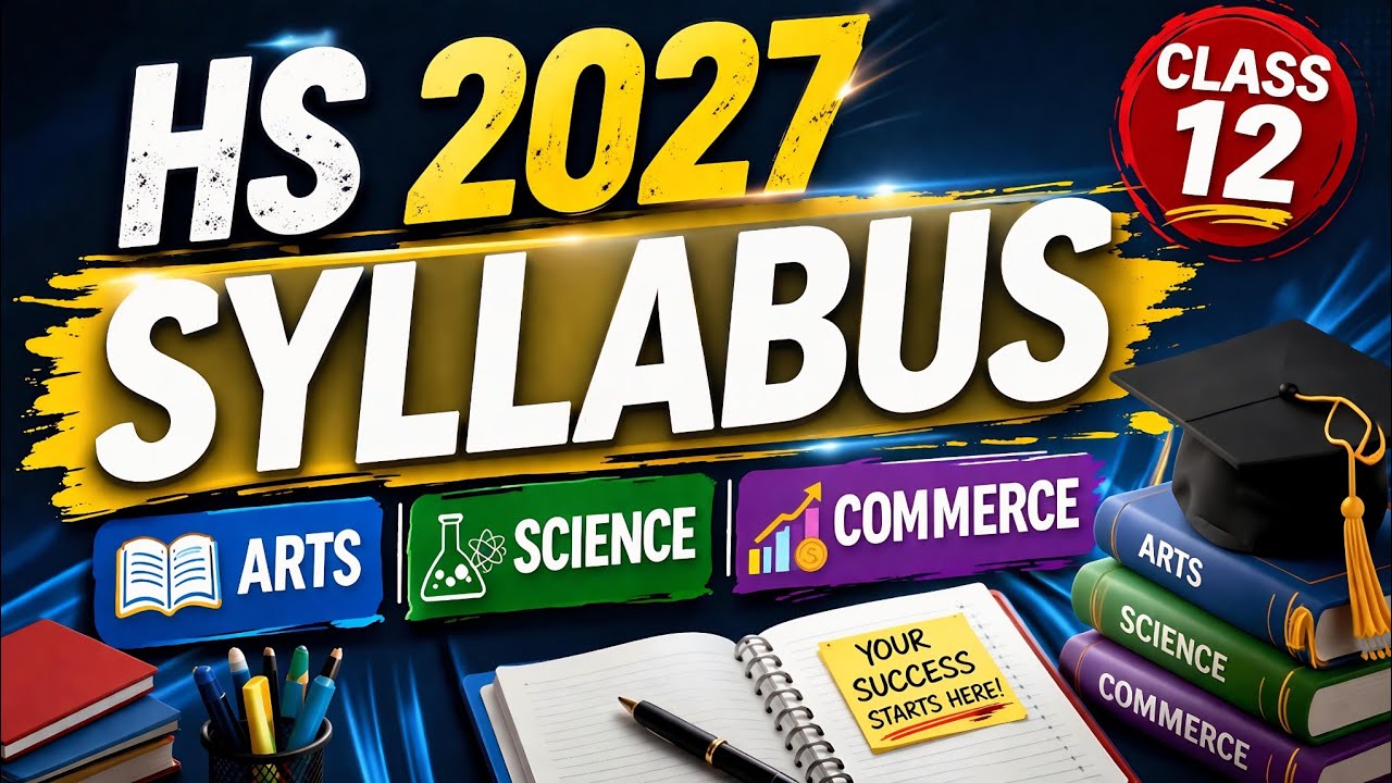 HS 2027 Syllabus| Arts, Science, Commerce| HS 2nd year| Class 12 | You can learn 
