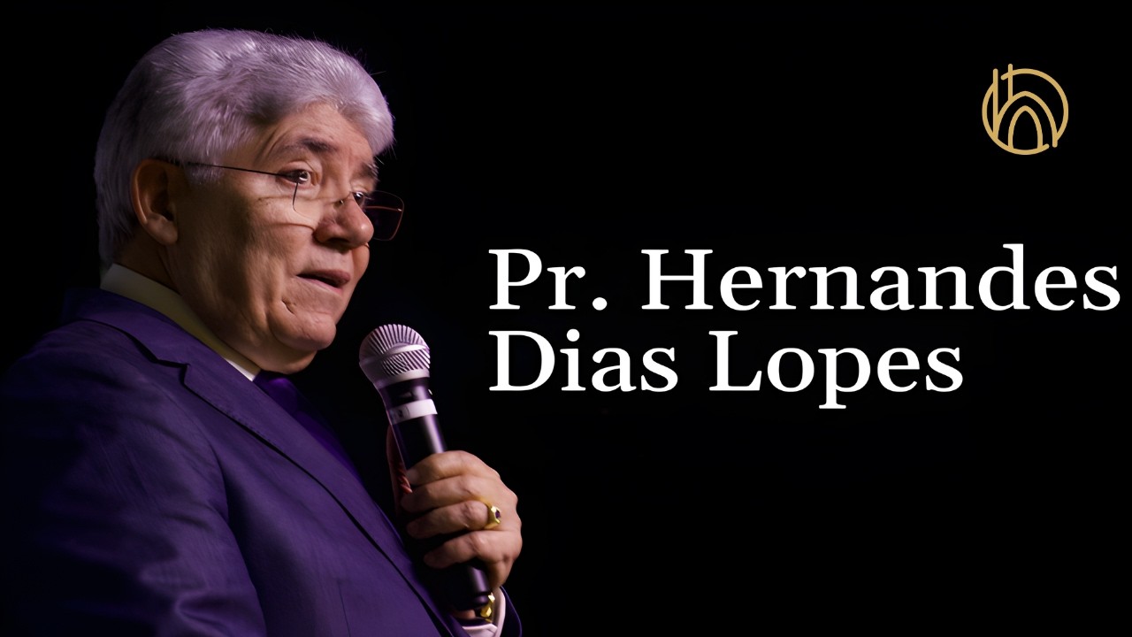 Primeira Terça com Pr. Hernandes Dias Lopez - IP Filadélfia