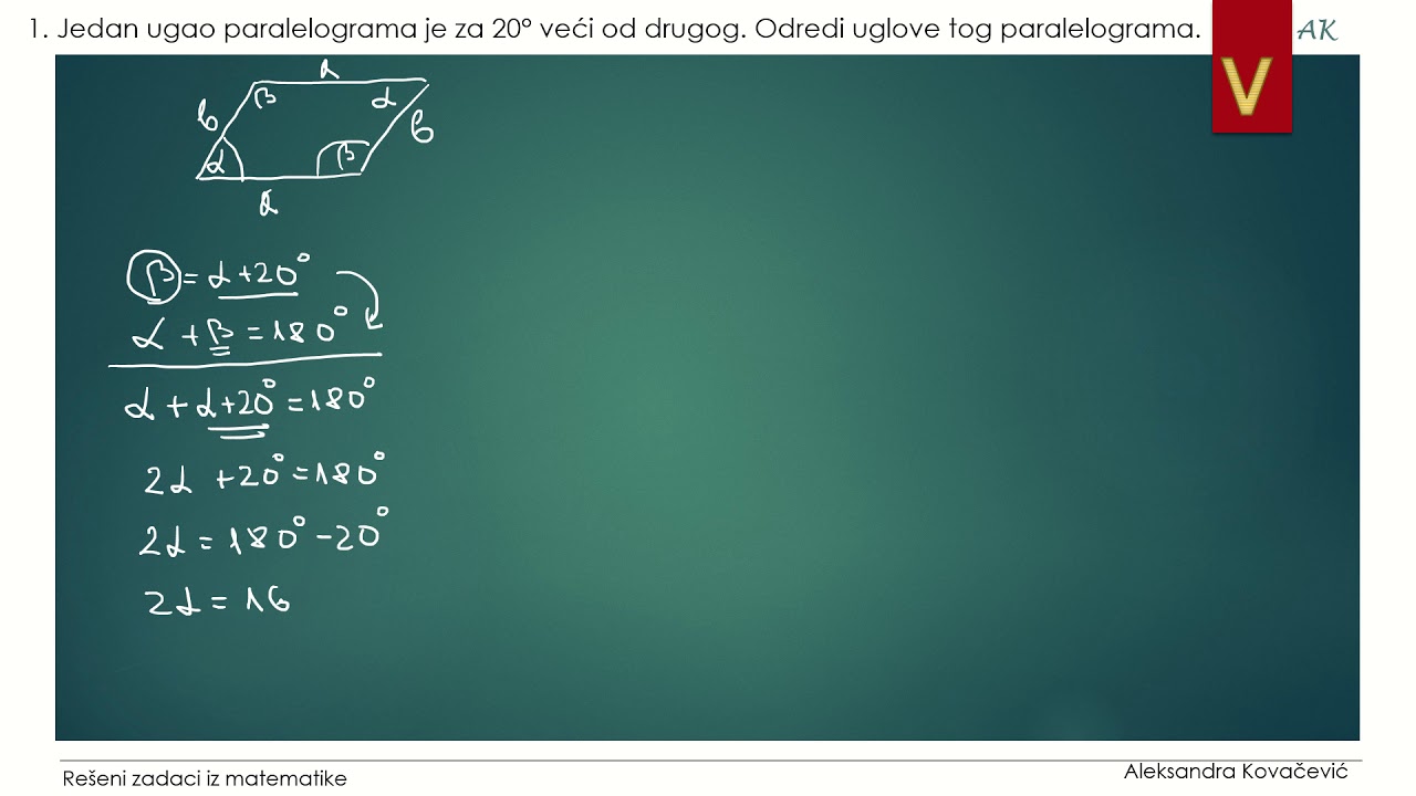 Jedan ugao paralelograma je za 20 veci od drugog.