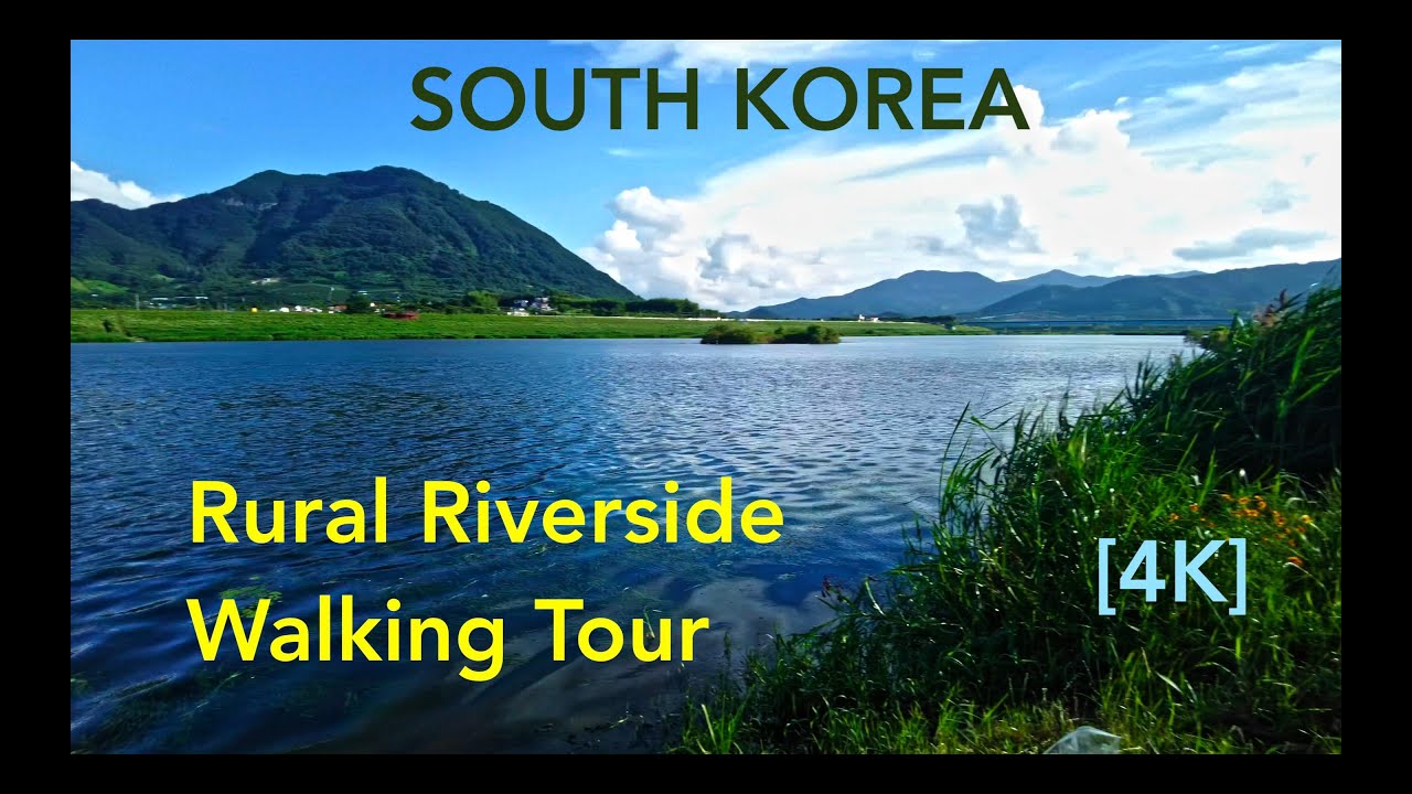 [4K] South Korea Rural Riverside Walking Tour