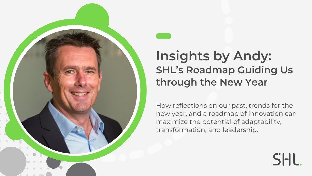Insights by Andy: SHL’s Roadmap Guiding Us through the New Year