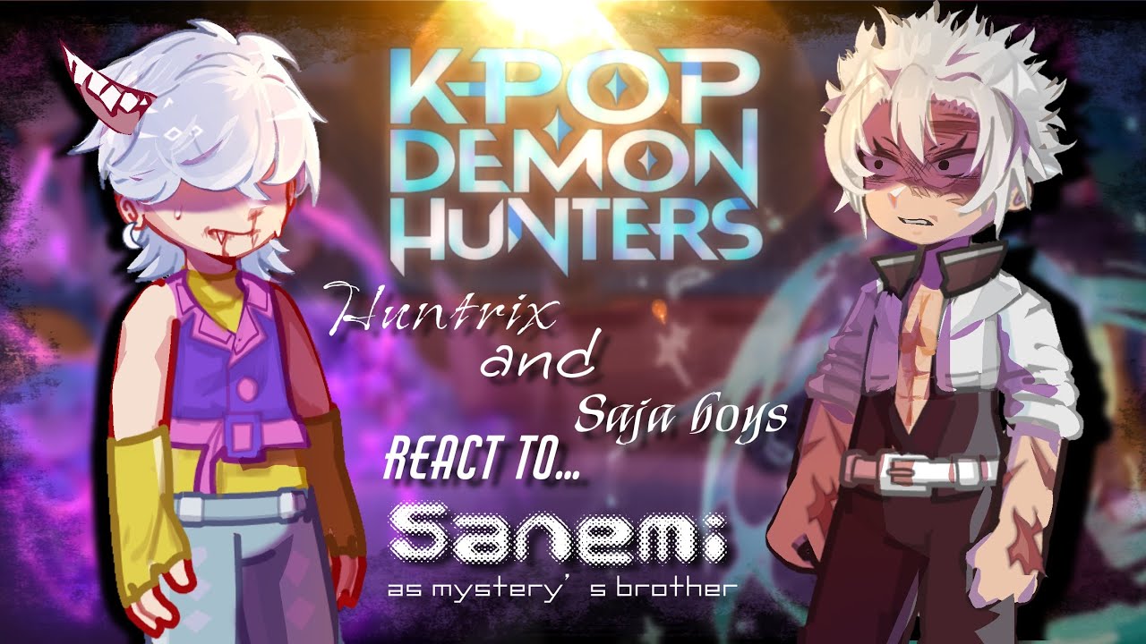 K-POP demon hunters react to Sanemi as Mystery’s brother || KPDH X KNY || made by yuk!ra 
