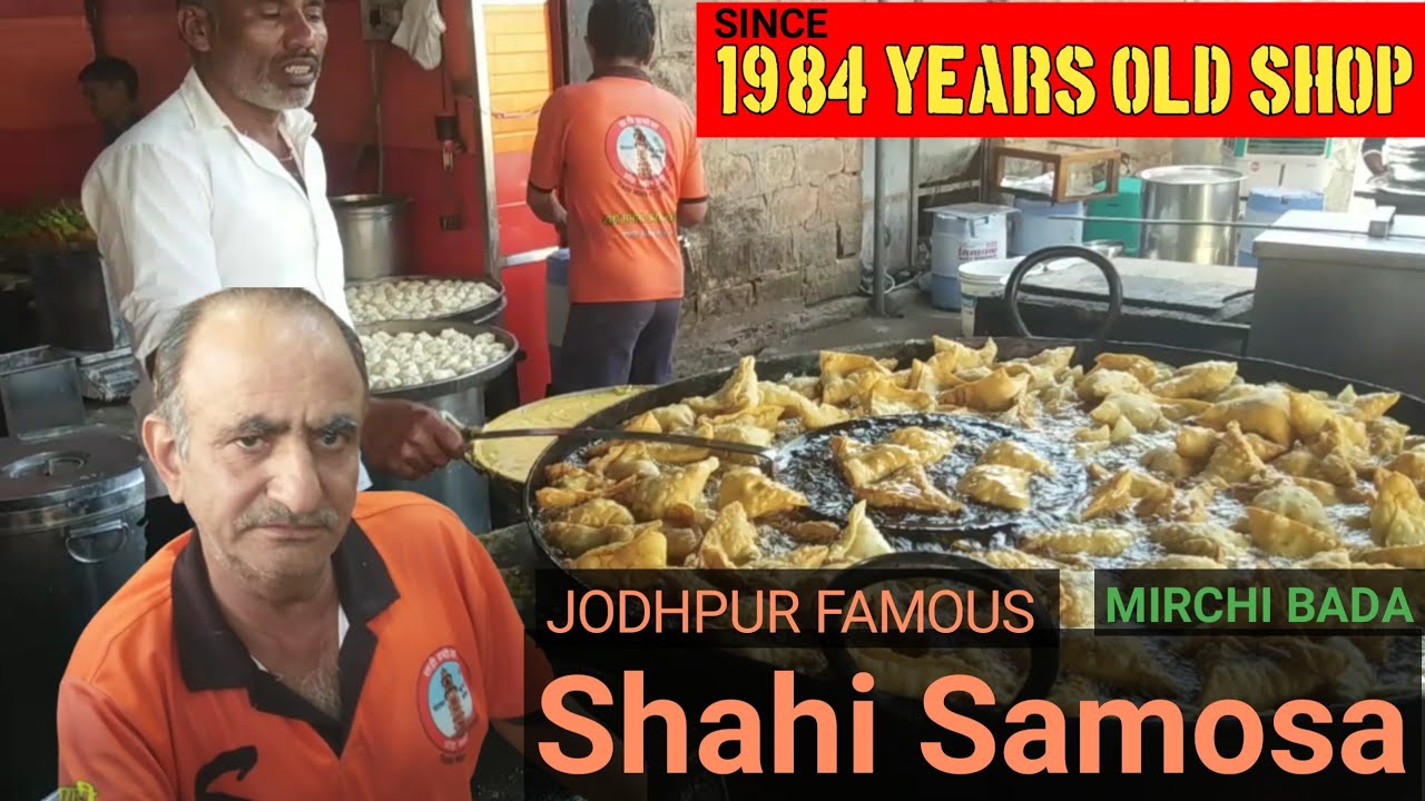 Jodhpur's Famous Shahi Samosa Since 1984 | Jodhpur Shahi Samosa | Indian Food