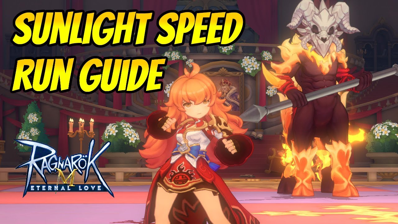 Ragnarok Mobile EL: Sunlight Solo Speed Running Guide For Palace of Ghost Epic Difficulty