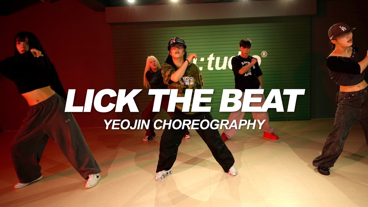 Parris Goebel - LICK THE BEAT | Yeojin Choreography