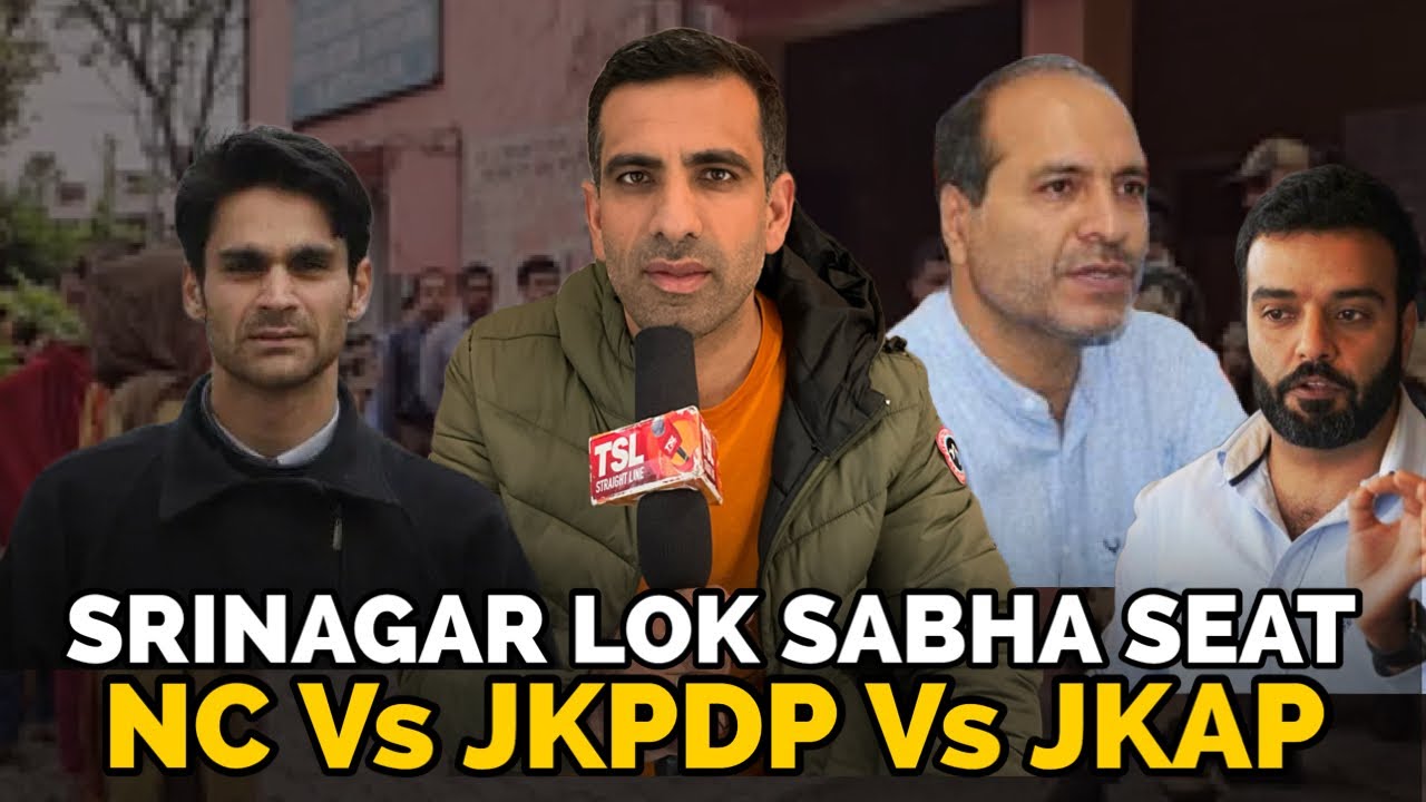 Srinagar Lok Sabha Seat; NC Vs JKPDP Vs JKAP