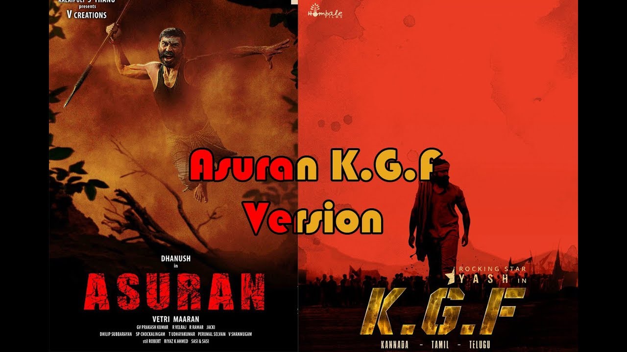 KGF ASURAN TRAILER VERSION - TAMILMIXER