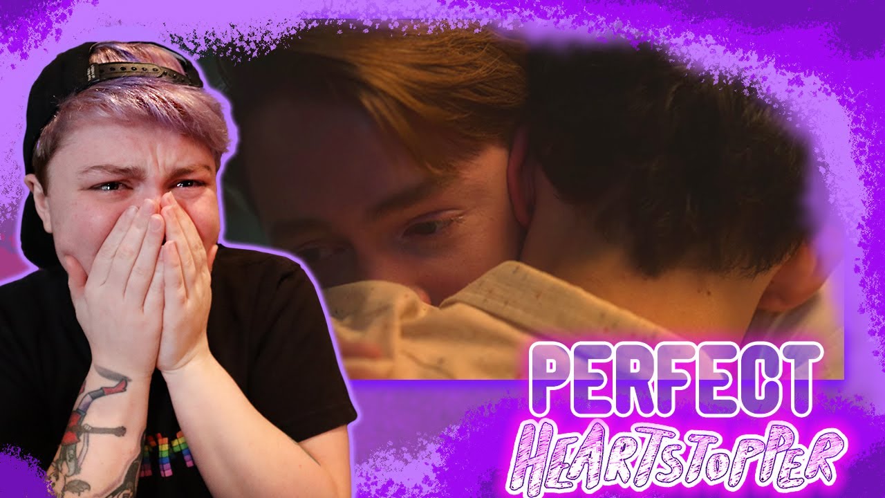 YOU DON'T HAVE TO BE PERFECT WITH ME~ Heartstopper S2 Ep 8 