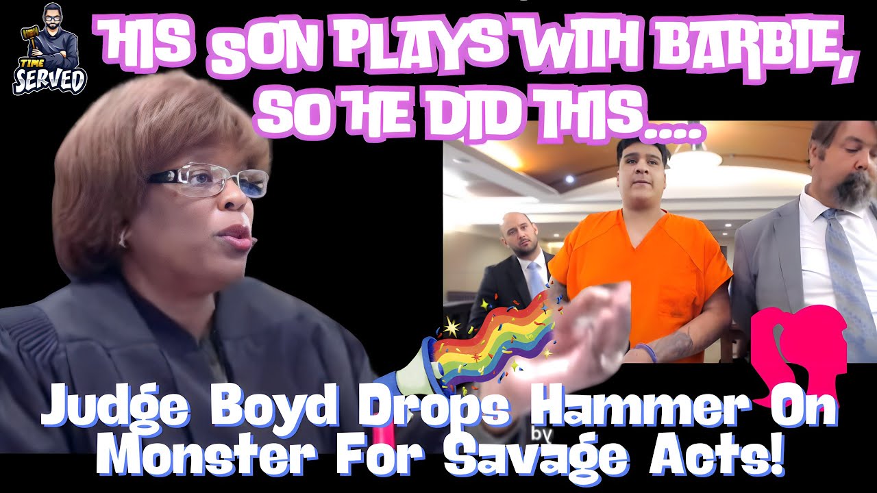Judge Boyd Destroys Dad When He Crosses The Line Over Barbie!