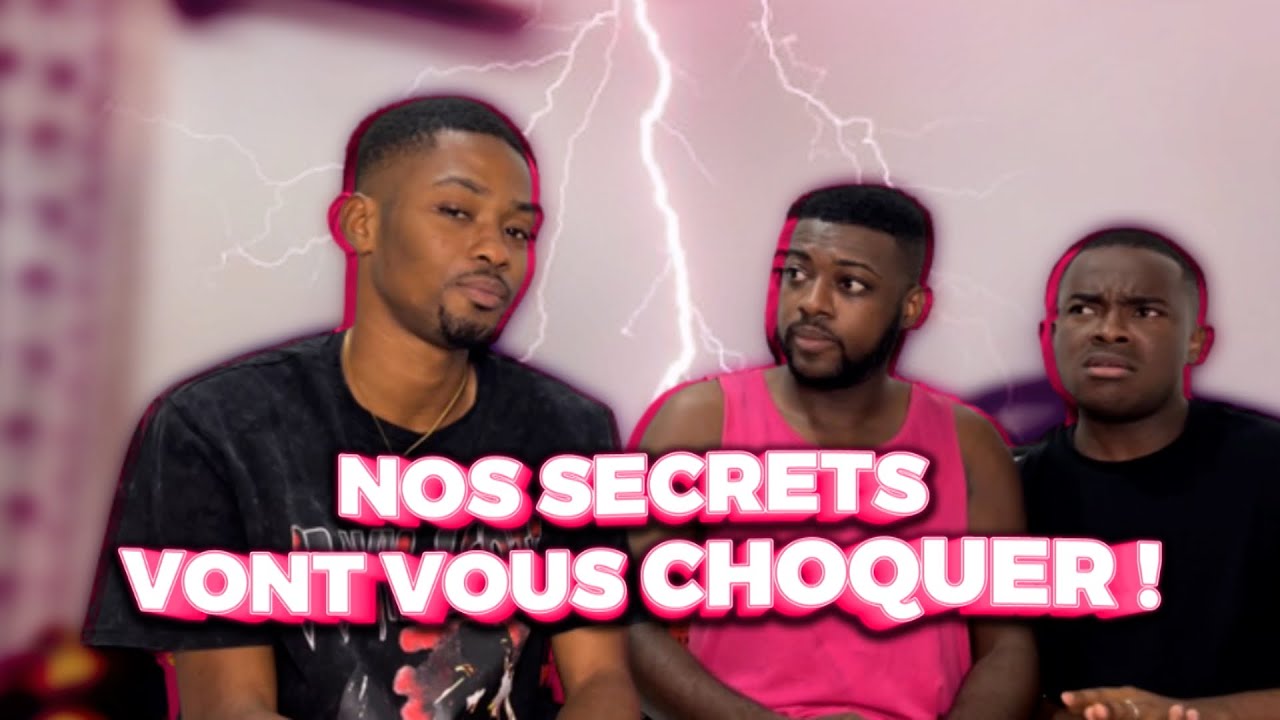 57 minutes de secrets d&eacute;voil&eacute;s partie 2.