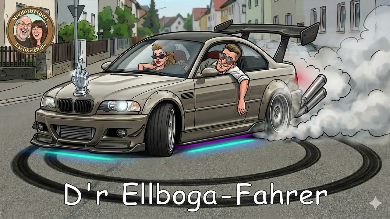 Niederbergers Lachkischdle - D'r Ellboga Fahrer