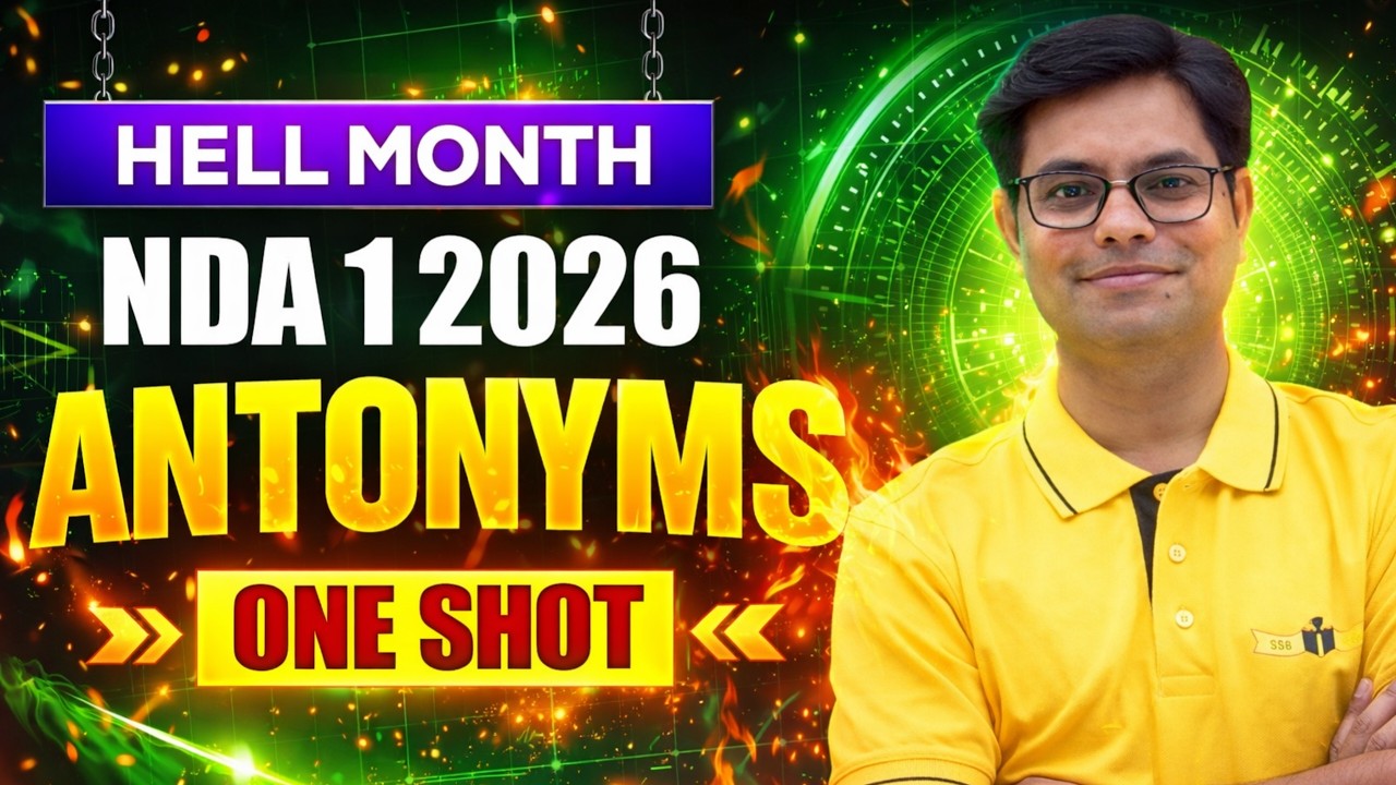 Antonyms (One Shot) || Dheeraj Sir || Free NDA Coaching || Hell Month