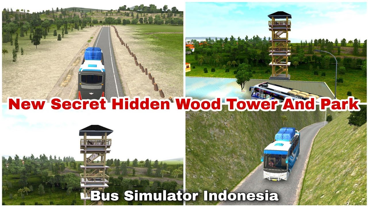 🤩New Secret Hidden Tourism Park Wood Tower Location In Bus Simulator Indonesia⛰️ Realistic Location